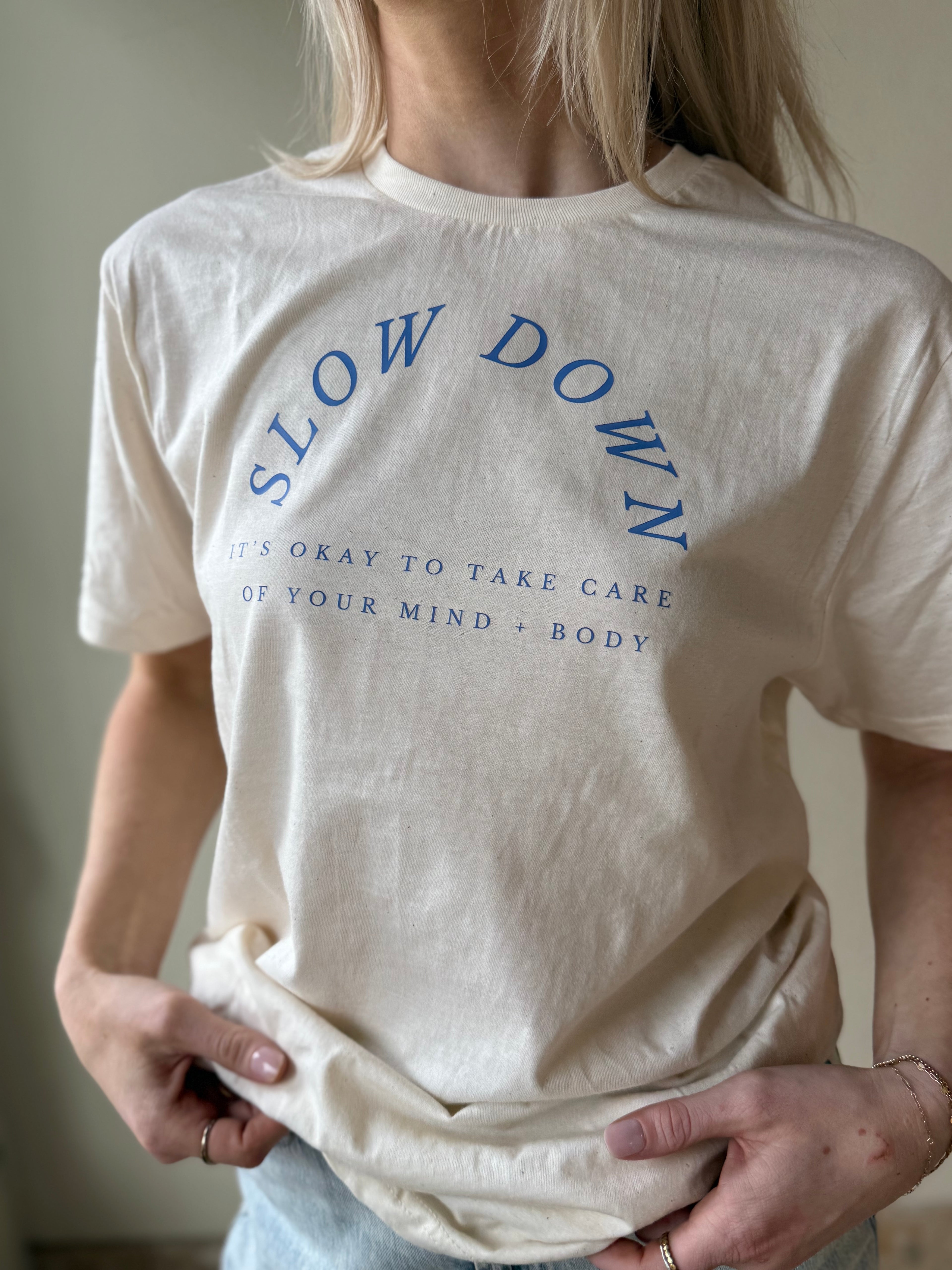 Slow Down Tee